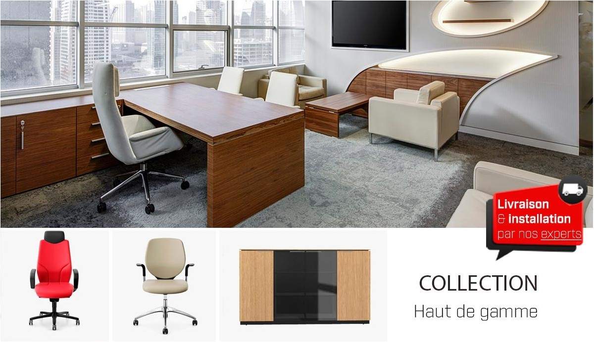 Mobilier de bureau haut de gamme